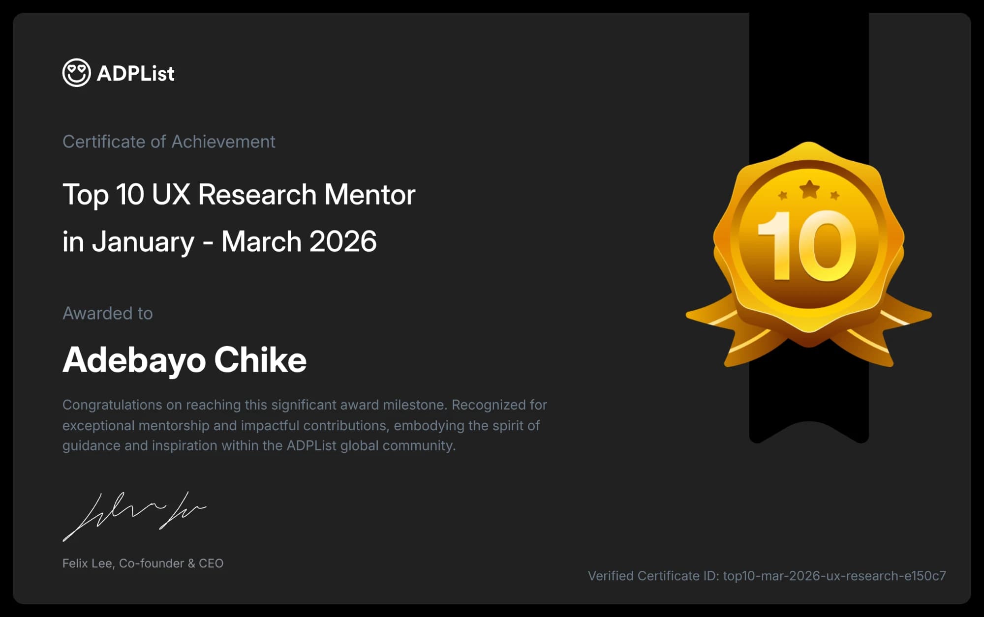 ADPList certificate: Top 10 UX Research Mentor, January to March 2026, awarded to Adebayo Chike